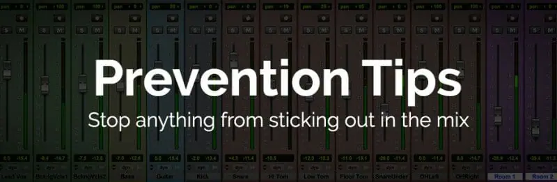 How to prevent an instrument or vocal from sticking out in the mix